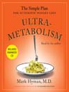 Ultrametabolism (MP3): The Simple Plan for Automatic Weight Loss